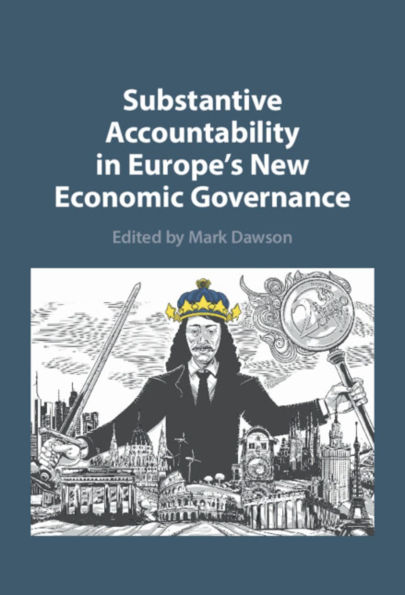 Substantive Accountability Europe's New Economic Governance