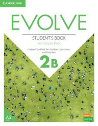 Title: Evolve Level 2B Student's Book with Digital Pack, Author: Lindsay Clandfield