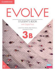 Title: Evolve Level 3B Student's Book with Digital Pack, Author: Leslie Anne Hendra
