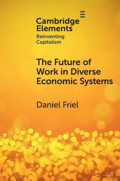 The Future of Work Diverse Economic Systems: Varieties Capitalism Perspective