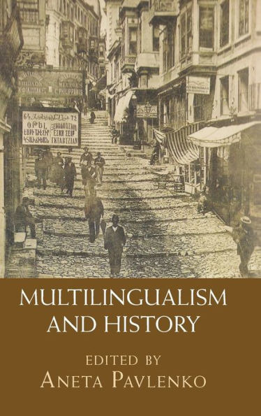 Multilingualism and History