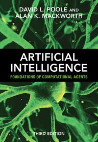 Title: Artificial Intelligence: Foundations of Computational Agents, Author: David L. Poole