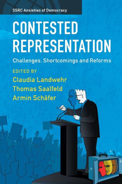 Contested Representation: Challenges, Shortcomings and Reforms