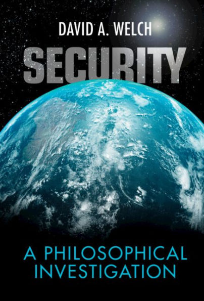 Security: A Philosophical Investigation