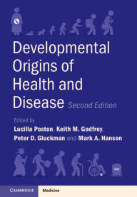 Title: Developmental Origins of Health and Disease, Author: Lucilla Poston