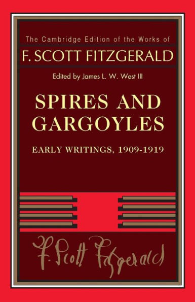 Spires and Gargoyles: Early Writings, 1909-1919