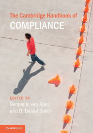 Title: The Cambridge Handbook of Compliance, Author: Benjamin van Rooij