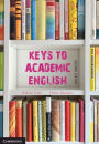 Keys to Academic English