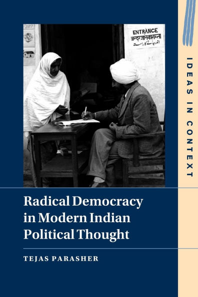 Radical Democracy Modern Indian Political Thought