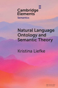 Title: Natural Language Ontology and Semantic Theory, Author: Kristina Liefke