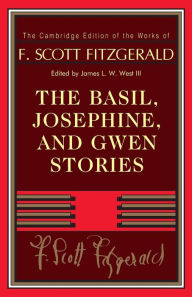 Title: The Basil, Josephine, and Gwen Stories, Author: F. Scott Fitzgerald
