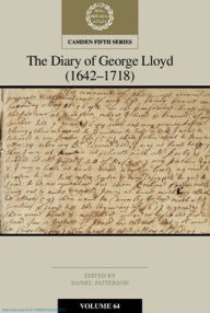 Title: The Diary of George Lloyd: Volume 64, Part 1, Author: Daniel Patterson