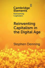 Reinventing Capitalism in the Digital Age