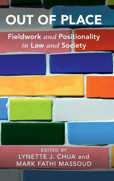 Out of Place: Fieldwork and Positionality Law Society