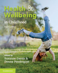 Title: Health and Wellbeing in Childhood, Author: Susanne Garvis