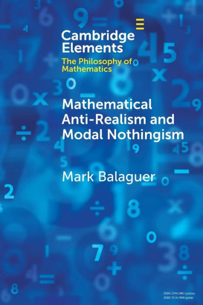 Mathematical Anti-Realism and Modal Nothingism