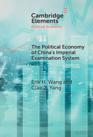 Download free kindle ebooks online The Political Economy of China's Imperial Examination System (English literature)