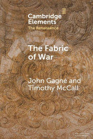 Free download books greek The Fabric of War: The Material Culture and Social Lives of Banners in Renaissance Europe (English Edition) 9781009364225