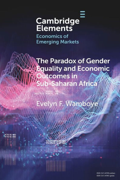 The Paradox of Gender Equality and Economic Outcomes Sub-Saharan Africa: Role Land Rights