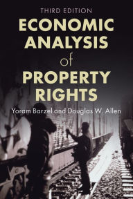 Title: Economic Analysis of Property Rights, Author: Yoram Barzel