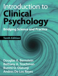 Title: Introduction to Clinical Psychology: Bridging Science and Practice, Author: Douglas A. Bernstein