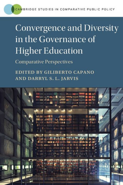 Convergence and Diversity the Governance of Higher Education: Comparative Perspectives