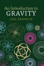 An Introduction to Gravity