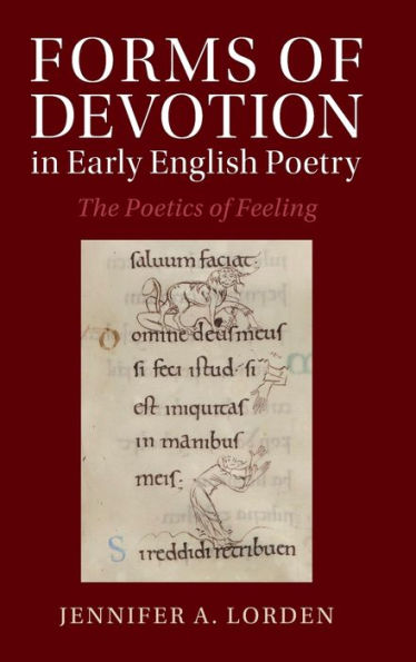 Forms of Devotion Early English Poetry: The Poetics Feeling