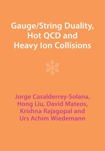 Gauge/String Duality, Hot QCD and Heavy Ion Collisions