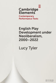 Download e book german English Play Development under Neoliberalism, 2000-2022