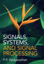Signals, Systems, and Signal Processing