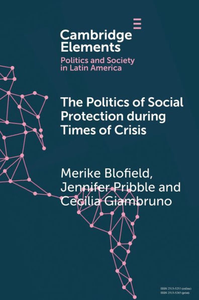 The Politics of Social Protection During Times Crisis