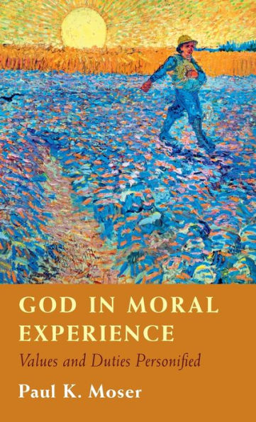 God Moral Experience: Values and Duties Personified