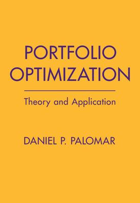Portfolio Optimization: Theory and Application
