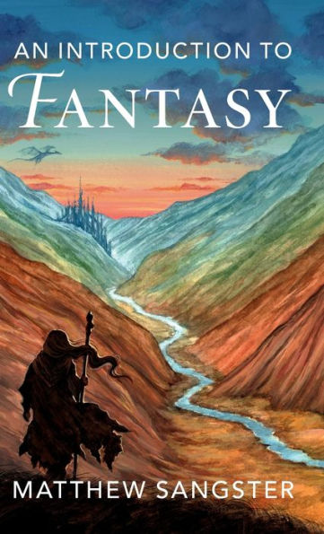 An Introduction to Fantasy