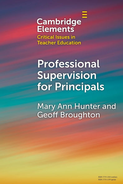 Professional Supervision for Principals: A Primer Emerging Practice
