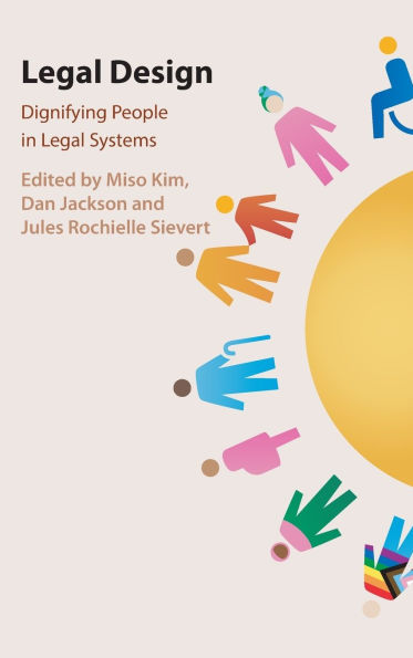 Legal Design: Dignifying People Systems