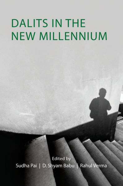 Dalits the New Millennium