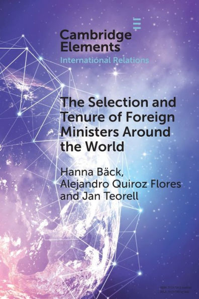 the Selection and Tenure of Foreign Ministers Around World