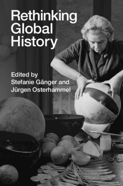 Rethinking Global History