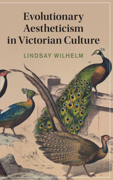 Evolutionary Aestheticism Victorian Culture