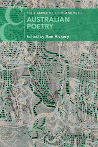 Title: The Cambridge Companion to Australian Poetry, Author: Ann Vickery