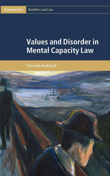 Values and Disorder Mental Capacity Law