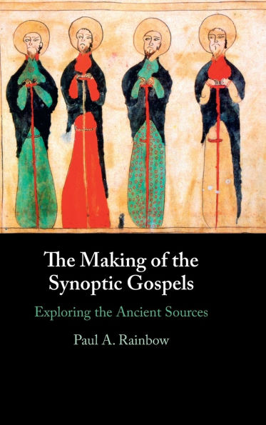 the Making of Synoptic Gospels: Exploring Ancient Sources