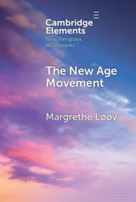 Title: The New Age Movement, Author: Margrethe Løøv