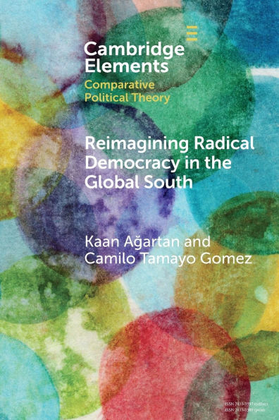 Reimagining Radical Democracy in the Global South: Emerging Paradigms from Colombia and Türkiye