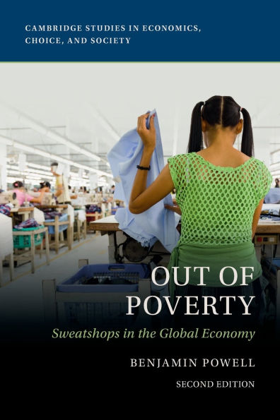 Out of Poverty: Sweatshops the Global Economy