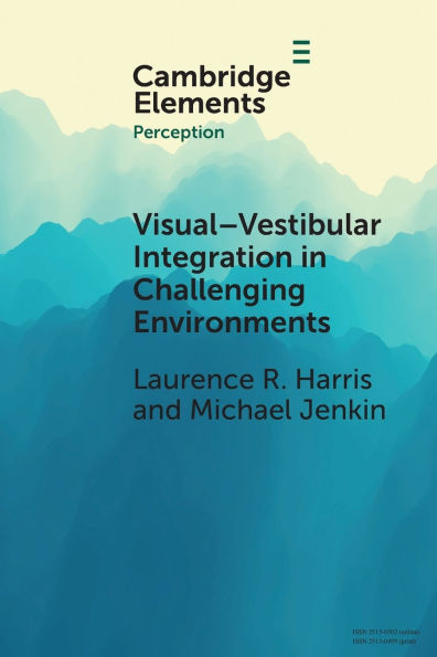 Visual-vestibular Integration Challenging Environments