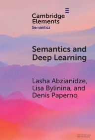 Title: Semantics and Deep Learning, Author: Lasha Abzianidze
