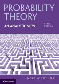 Title: Probability Theory, an Analytic View, Author: Daniel W Stroock